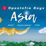 Chuyên gia FPT chia sẻ về OpenStack tại sự kiện quốc tế OpenInfra Days Asia 2021