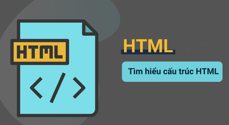 Cấu trúc của HTML