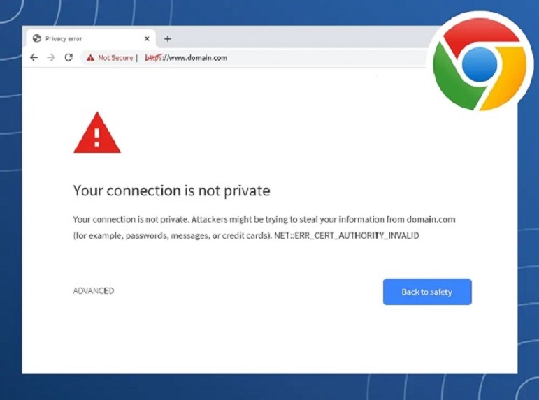 Sửa Lỗi Your Connection Is Not Private Đơn Giản & Hiệu Quả