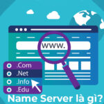 Name Server là gì? Đặc điểm & Cách đổi NameServer tên miền