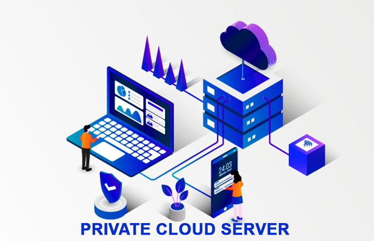  Private Cloud Server hoạt động trong môi trường hạ tầng riêng của từng tổ chức