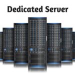 Dedicated Server là gì? 5 Biện pháp bảo trì Dedicated Server