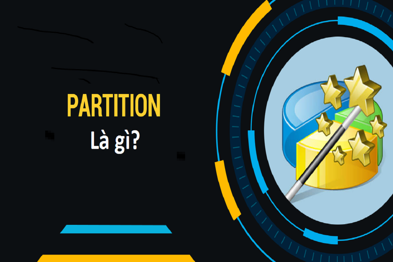 Partition là gì? Tìm hiểu về các phân vùng Partition từ A Z
