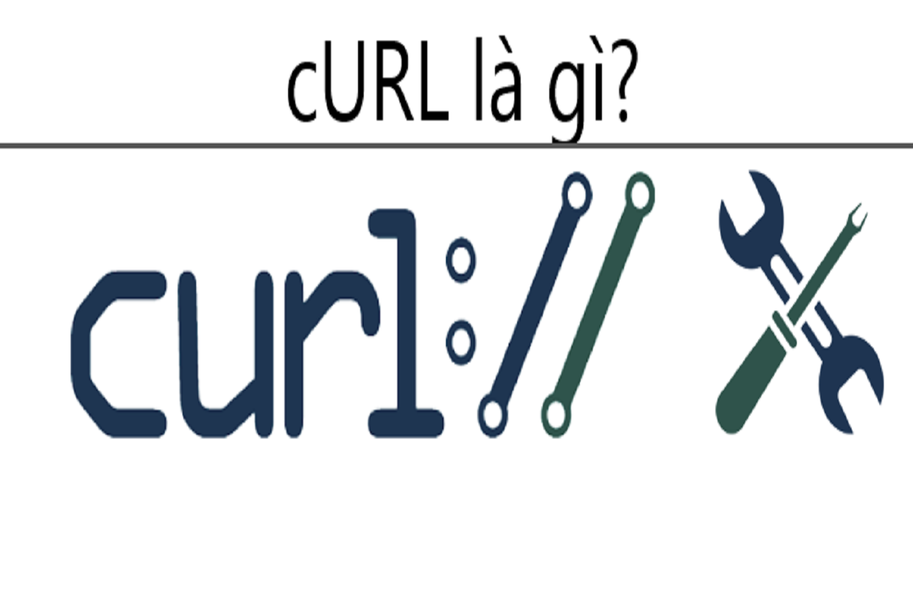 CURL là gì? Hướng dẫn thiết lập & sử dụng CURL trên PHP