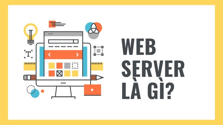 Web server là gì? 