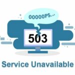 503 Service Unavailable là lỗi gì? Nguyên nhân & cách khắc phục