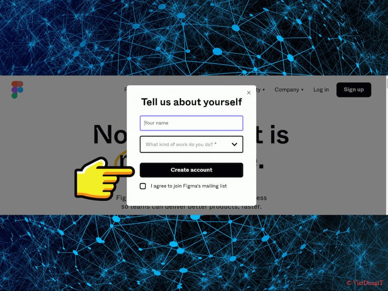 Cách đăng ký tài khoản ứng dụng Figma chi tiết