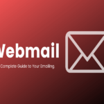 Webmail là gì? Tìm hiểu chức năng và hướng dẫn sử dụng Webmail