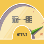 HTTP2 là gì? Tác động của HTTP2 đến hoạt động SEO Website
