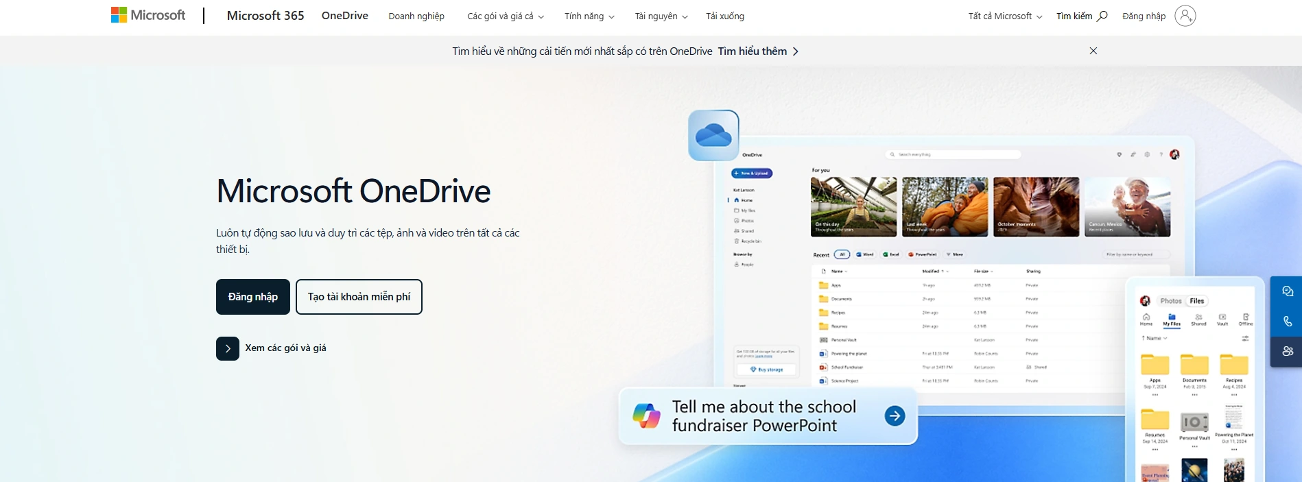 Microsoft OneDrive là dịch vụ lưu trữ đám mây online được tích hợp toàn bộ trên hệ điều hành Windows