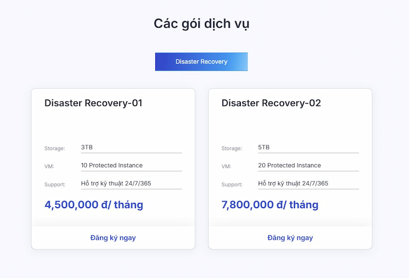Các gói dịch vụ DR: Disaster Recovery-01 và 02 của FPT Cloud