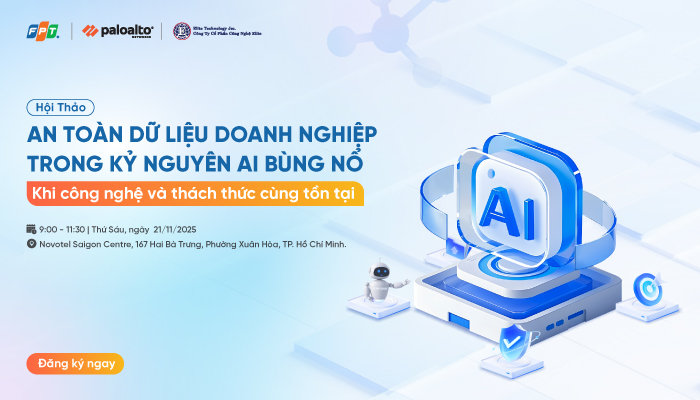 An toàn dữ liệu doanh nghiệp trong kỷ nguyên AI bùng nổ: Khi công nghệ bảo vệ và thách thức cùng tồn tại